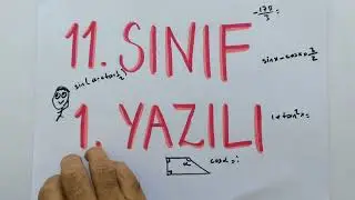 11.SINIF MATEMATİK 1. DÖNEM 1.YAZILI SÜPER ANLATIM