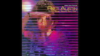 Patti Austin - Every home should have one
