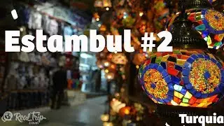 Perdidos en el Gran Bazar - Estambul #2
