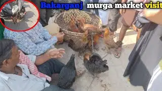 bakarganj murga market mei  hui bahot bheed.