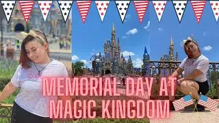 Memorial Day 2021 At Magic Kingdom | Memorial Day Crowds