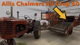 Part 1 of Preparing my Allis Chalmers All Crop 60 for Harvest 2025!