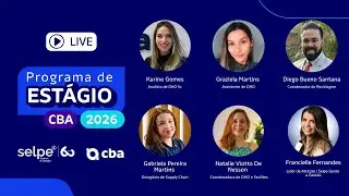 [LIVE] Tudo sobre o Programa de Estágio CBA 2026