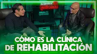 C&Oacute;MO ES LA CL&Iacute;NICA DE REHABILITACI&Oacute;N | Mauricio Castillo | La entrevista con Yordi Rosado
