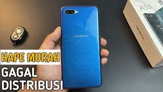 Gak bisa di jual ke kalian - OPPO A5S Di akhir Tahun !?