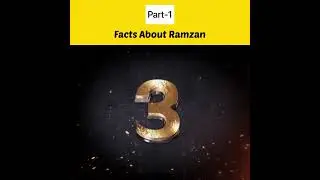 Top 7 Amazing Facts About Ramzan | Part-1 #shorts #ramzan #ramadan
