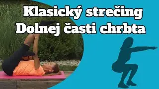 Strečing na doma | Úľava pri bolestiach chrbta - Cvičíme pre ZDRAVIE #8 👌  | Zora Czoborová