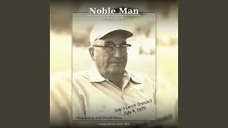 Noble Man of Jack Creek
