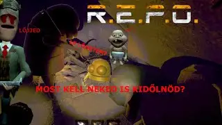 R.E.P.O Kalandok Bencével és Danikával Road To Level 10+ (4.rész)