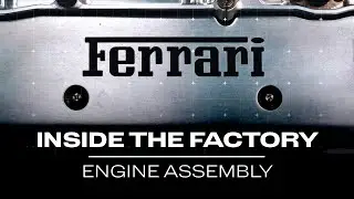 Inside the Factory - Engine Assembly
