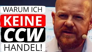 Warum ich keine CCW handel!