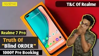 Blind Order😡:Realme 7 Pro-The Truth Of Blind Order Sale,Realme 7 Series|Pre Booking | Preetstudioo