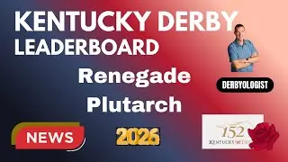 Kentucky Derby Leaderboard 2026 Renegade