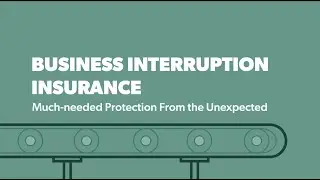 Business Interruption Insurance