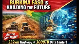 Burkina Faso's Latest Mega Projects Leave Neighbors Scrambling to Catch Up