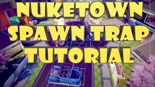 Black Ops 3 Nuketown Domination Spawntrap - AN EASY Black Ops 3 Domination Spawntrap Tutorial!