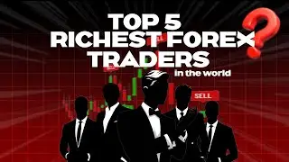 💰 Top 5 Richest Forex Traders in the World (2025 Edition) 💸