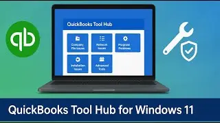 How to Download and Install QuickBooks Tool Hub on Windows 11