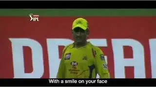 M S dhoni even through the tough time in life what's important is to go through with a smile