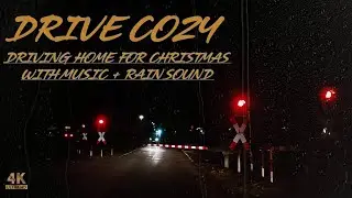 Driving Home for Christmas - Cozy Night Drive with Rain Ambience and Christmas Music