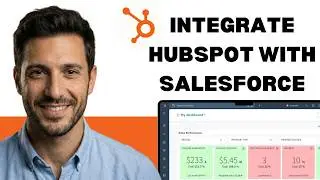 How To Integrate HubSpot With Salesforce (full guide 2025)