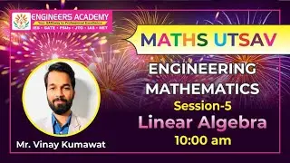 Engineering Mathematics | Linear Algebra | GATE Exam 2022 | Free Online Coaching | Lect-5
