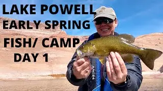 Lake Powell Fishing, Early Spring, Fish/ Camp Day 1