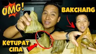 💢KALI PERTAMA RASA KETUPAT CINA😋( BAKCHANG ) IJAT CELORENG