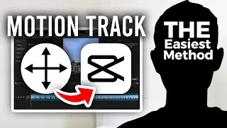 How To Do Motion Tracking In Capcut