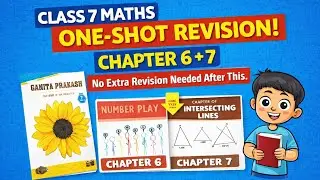 Class 7 Maths | Chapter 6 + Chapter 7 in 1 Video | Number Play & Intersecting Lines |ONESHOTRevision
