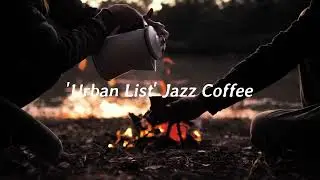 [UrbanList] *'따뜻한 커피의 향기가 묻어나는 가을 재즈 l Playlist l 연말음악 l