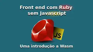 Front end Ruby sem Javascript