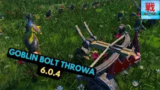 Are Goblin Bolt Throwas Any Good in Patch 6.0.4? - Greenskins Unit Focus