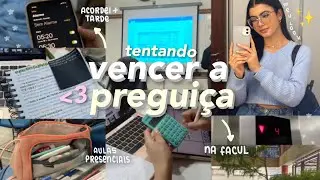 um dia vencendo a preguiça *dnv* kjkkk🥱| cansei de procrastinar & fui produtiva na facul 💤