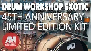 Drum Workshop Exotic 45th Anniversary Limited Edition Kit