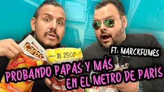 Probando rica comida y snacks en el metro de París | Feat Marckfumes | Urielazo Ep 030