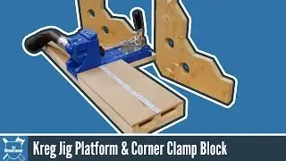 Kreg Jig Base + Corner Clamping Blocks