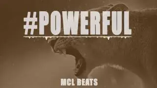 Trap Beat - #Powerful (Prod By MCL Beats)