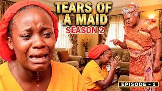 TEARS OF A MAID SEASON 2 | EPISODE 1 | NEW UGANDAN DRAMA SERIES