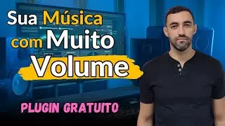 Como deixar a sua Música com Volume de Master