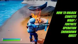STOKE A CAMPFIRE 2 TIMES UNLOCK OPERATION SNOWDOWN CONFETTI WRAP FORTNITE CHAPTER 2 SEASON 5