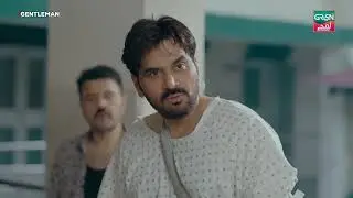 Gentleman | Episode 16, Best Moment 😍 | Humayun Saeed | #greentv #greenlamhay #gentleman