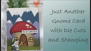 Just Another Gnome Card with Simon Says Stamp Gnomes--Jennie Designs With Paper