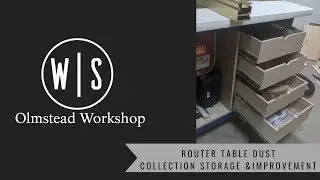 Router Table Dust Collection and Storage Project