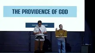 The Providence of God | Pastor Tony Rosario