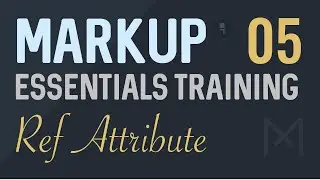 Ref Attribute - Markup: HTML Templating System