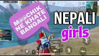 Random Toxic Girl Nepali | Toxic Girl Nepali Pubg Mobile | Pubg Funny video Nepali