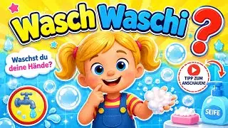 Wasch Waschi Song | H&auml;nde Waschen f&uuml;r Kinder | Lulu Cartoon | Kinderliria
