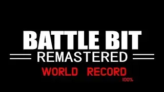 2:07 100% World Record BattleBit Remastered