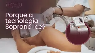 DEPILA&Ccedil;&Atilde;O A LASER | Porque escolher a tecnologia Soprano Ice?